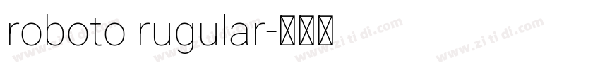 roboto rugular字体转换